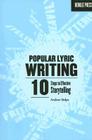 Popular Lyric Writing: 10 Steps to Effective Storytelling By Andrea Stolpe Cover Image