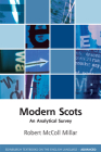 Modern Scots: An Analytical Survey (Edinburgh Textbooks on the English Language - Advanced) Cover Image