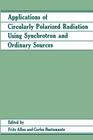 Applications of Circularly Polarized Radiation Using Synchrotron and Ordinary Sources Cover Image
