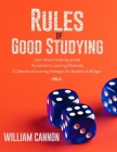Rules of Good Studying: Learn Almost Anything quickly - The Secrets to Learning Effectively - A Collection of Learning Strategies for Students Cover Image