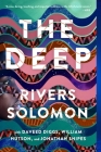 The Deep By Rivers Solomon, Daveed Diggs, William Hutson, Jonathan Snipes Cover Image