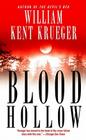 Blood Hollow (Cork O'Connor Mystery Series #4) By William Kent Krueger Cover Image