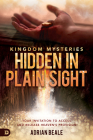 Kingdom Mysteries: Hidden in Plain Sight: Your Invitation to Access and Release Heaven's Provision Cover Image