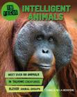 In Focus: Intelligent Animals By Camilla de la Bedoyere Cover Image