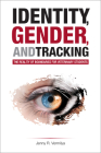 Identity, Gender, and Tracking: The Reality of Boundaries for Veterinary Students (New Directions in the Human-Animal Bond) By Jenny R. Vermilya Cover Image
