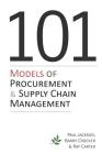 101 Models of Procurement and Supply Chain Management By Barry Crocker, Ray Carter, Paul Jackson Cover Image