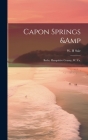 Capon Springs & Baths, Hampshire County, W. Va. Cover Image