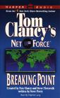Tom Clancy's Net Force #4: Breaking Point By Netco Partners, Stephen Lang (Read by) Cover Image