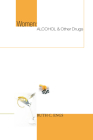 Women: Alcohol and Other Drugs By Ruth C. Engs (Editor) Cover Image