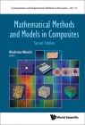 Mathematical Methods and Models in Composites (Second Edition) By Vladislav Mantic (Editor) Cover Image