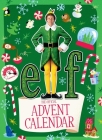 Elf: The Official Advent Calendar By Insight Editions Cover Image