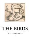 The Birds By Uncredited (Translator), Aristophanes Cover Image