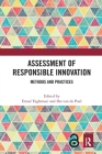 Assessment of Responsible Innovation: Methods and Practices Cover Image