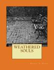 Weathered Souls By Renee' y. Bond Cover Image