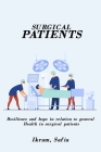 Resilience And Hope In Relation To General Health In Surgical Patients Cover Image