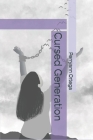 Cursed Generation By Perryann Ortega Cover Image
