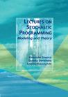 Lectures on Stochastic Programming: Modeling and Theory Cover Image