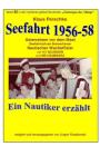 Seefahrt 1956-58 - Asienreisen vor dem Mast: Band 42 in der maritimen gelben Buchreihe bei Juergen Ruszkowski Cover Image