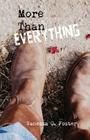 More Than Everything By Vanessa G. Foster Cover Image