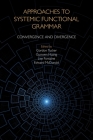 Approaches to Systemic Functional Grammar: Convergence and Divergence Cover Image