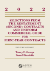 Selections from the Restatement (Second) Contracts and Uniform Commercial Code for First-Year Contracts: 2022 Supplement (Supplements) By Tracey E. George, Russell Korobkin Cover Image