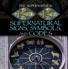 Supernatural Signs, Symbols, and Codes Cover Image