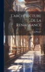 L'architecture De La Renaissance Cover Image