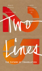 Two Lines 30 (Two Lines World Writing in Translation) By Cj Evans (Editor) Cover Image