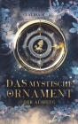 Das mystische Ornament: Der Ausflug (1/3) Cover Image