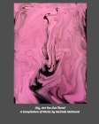 Lily, Are You Out There?: A Compilation of Works By Melinda McDaniel Cover Image