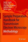 Sample Preparation Handbook for Transmission Electron Microscopy Two Volume Set Cover Image