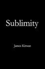 Sublimity: The Non-Rational and the Rational in the History of Aesthetics Cover Image