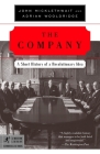 The Company: A Short History of a Revolutionary Idea (Modern Library Chronicles #12) Cover Image