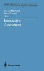Interactive Assessment (Disorders of Human Learning) By H. Carl Haywood (Editor), David Tzuriel (Editor) Cover Image