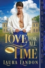 A Love for All Time (Men of Valor #1) Cover Image