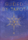 Guided by Tarot: Undated Weekly and Monthly Planner By Editors of Rock Point Cover Image