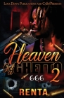 Heaven Got a Ghetto 2 By Renta Cover Image