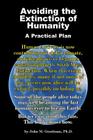 Avoiding the Extinction of Humanity: A Practical Plan Cover Image