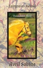 The Golden Bird By Avril Sabine Cover Image