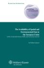 Availability of Spatial and Environmental Data in the European Union: At the Crossroads Between Public and Economic Interests Cover Image