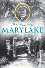 The Road to Marylake (Landmarks) Cover Image
