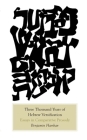 Three Thousand Years of Hebrew Versification: Essays in Comparative Prosody By Benjamin Harshav Cover Image