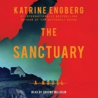 The Sanctuary By Katrine Engberg, Graeme Malcolm (Read by), Tara Chace (Translator) Cover Image