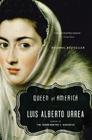 Queen of America: A Novel By Luis Alberto Urrea Cover Image