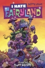 I Hate Fairyland Volume 2: Fluff My Life By Skottie Young, Skottie Young (Artist) Cover Image