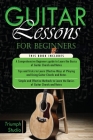 Guitar Lessons for Beginners: 3 in 1- Beginner's Guide+ Tips and Tricks+ Simple and Effective Strategies to learn Guitar Chords and Notes By Triumph Studio Cover Image