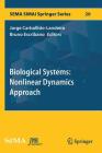 Biological Systems: Nonlinear Dynamics Approach Cover Image