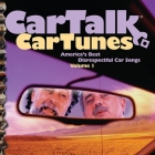 Car Talk: Car Tunes Lib/E By Various (Performed by), Tom Magliozzi, Ray Magliozzi Cover Image