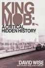 King Mob: A Critical Hidden History Cover Image