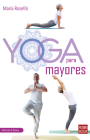 Yoga para mayores: Una guía completa, práctica y actual (Nutrición & Fitnes) Cover Image